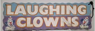 Picture of "Laughing Clowns" Sign